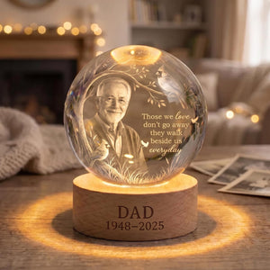 Personalized Photo Memorial Crystal Globe Lamp, Custom Remembrance Light, They Walk Beside Us Have No Fear Keepsake, Bereavement Gift