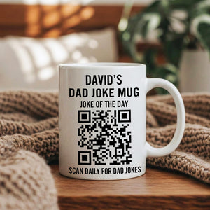 Custom Dad Joke Mug, Scan Daily For Dad Jokes, Funny Father Day Coffee Cup