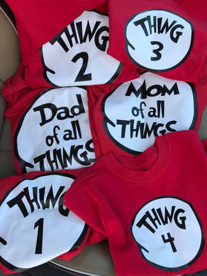 Thing 1, Thing 2 (3,4..) Personalized Shirts, Mother Of All Things, Father Of All Things, Funny Matching Family Shirt