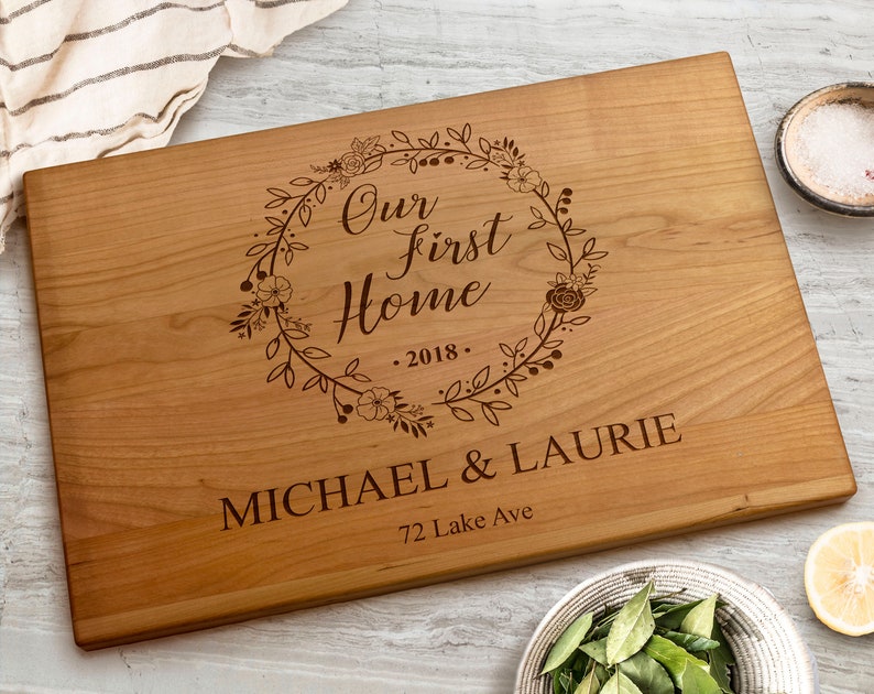 Our First Home Custom Cutting Board - First Home Gift - New Home Gift - Housewarming Gift Ideas, Cutting Board, Christmas Gift, Closing Gift