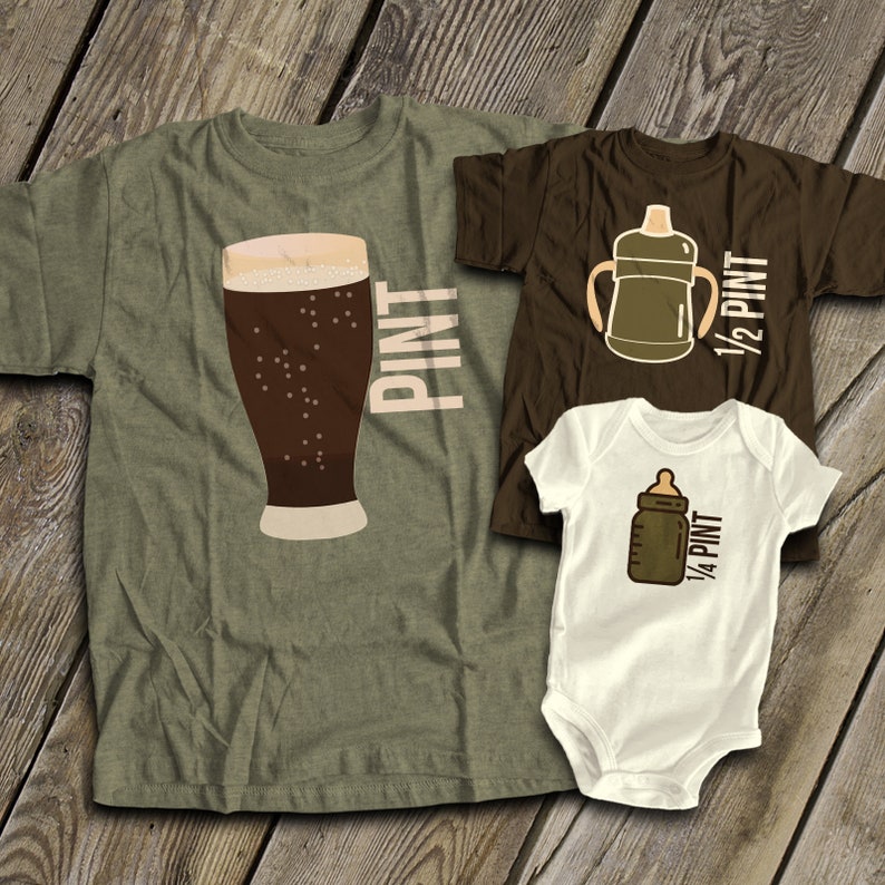 Pint Half Quarter Pint Matching Shirts, Daddy And Me Shirts, Father And Dauther, Father And Son Outfits