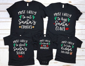 Matching Family Christmas Shirts Most Likely To Funny Group Christmas Holiday Tshirts Xmas Outfits Mom Dad Cousin Adult Family Custom Tees