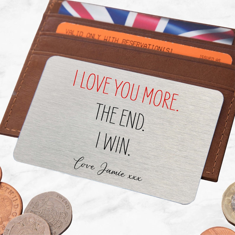 Personalised I Love You More Metal Wallet Card | Anniversary Gift for Him or Her | Christmas Gift for Boyfriend or Girlfriend, Husband
