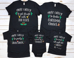 Matching Family Christmas Shirts Most Likely To Funny Group Christmas Holiday Tshirts Xmas Outfits Mom Dad Cousin Adult Family Custom Tees
