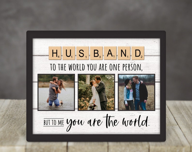 Husband Picture Frame, Special Unique Gift For Husband, Valentine's Day Gift Him, Anniversary Gift Husband, Birthday Gift Idea, Desk Frame