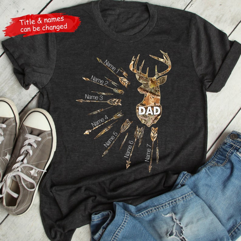 Personalized Hunting Dad Grandpa Shirt, Dad with Kids Names, Father Day Shirt, Customized Dad Hunting Tshirt, Deer Hunting Season Shirt