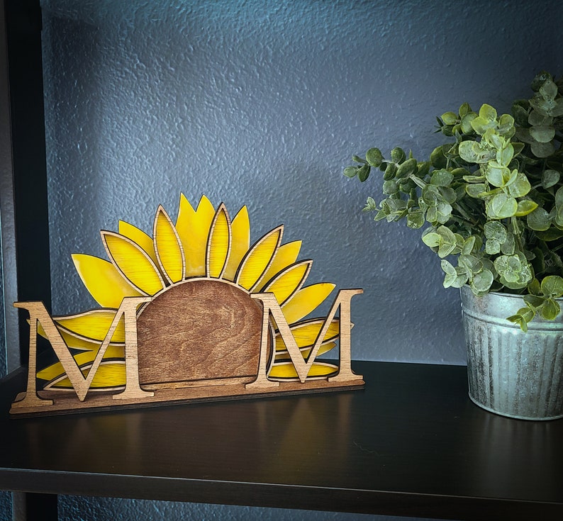 Sunflower Mom Picture Frame or Home Decor - Birthday, Mother's Day, Special Day, Memorial frame