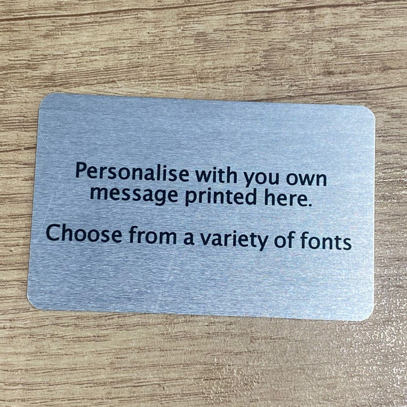 Personalised Metal Wallet Card - Add any text custom card - Keepsake Gift For Him, Boyfriend, Husband, Valentines, Anniversary - own text