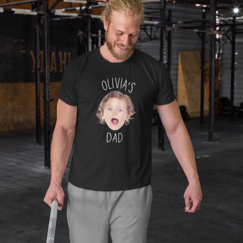 Custom Dad Shirt with Baby Face, Personalize Child Photo Shirt for Dad, New Dad Shirt, Fathers Day Gift, Mothers Day Gift, Fathers Day Shirt