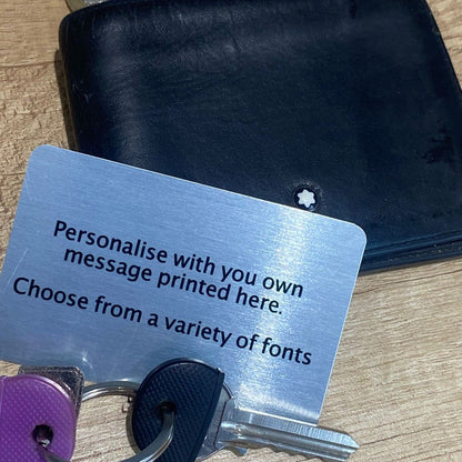 Personalised Metal Wallet Card - Add any text custom card - Keepsake Gift For Him, Boyfriend, Husband, Valentines, Anniversary - own text