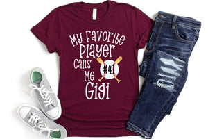 Baseball Gigi Shirt/ Custom Gigi Baseball Gift/ My Favorite Player Calls Me Gigi/ Personalized Gigi Baseball Game Shirt