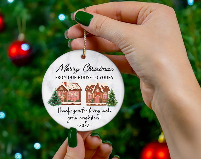 Neighbor Christmas Ornament, Christmas Gift for Neighbor, Best Neighbor Ever Gift, Appreciation Gift, Thank You Ornament, 2025 Neighbor Gift