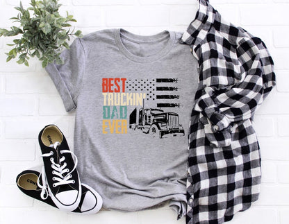 Best Truckin' Dad Ever, Trucker Dad Shirt, Trucking Dad Shirt, Father Shirt, Father's Day Shirt