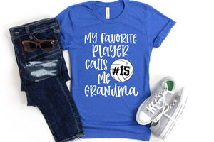 Grandma Volleyball Shirt/ Custom Volleyball Gift/ My Favorite Player Calls Me Grandma/ Volleyball Grandma/ Volleyball Game Day Shirt