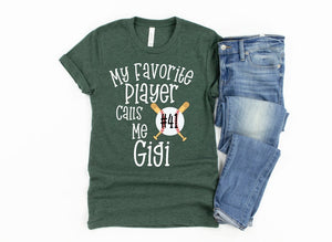 Baseball Gigi Shirt/ Custom Gigi Baseball Gift/ My Favorite Player Calls Me Gigi/ Personalized Gigi Baseball Game Shirt