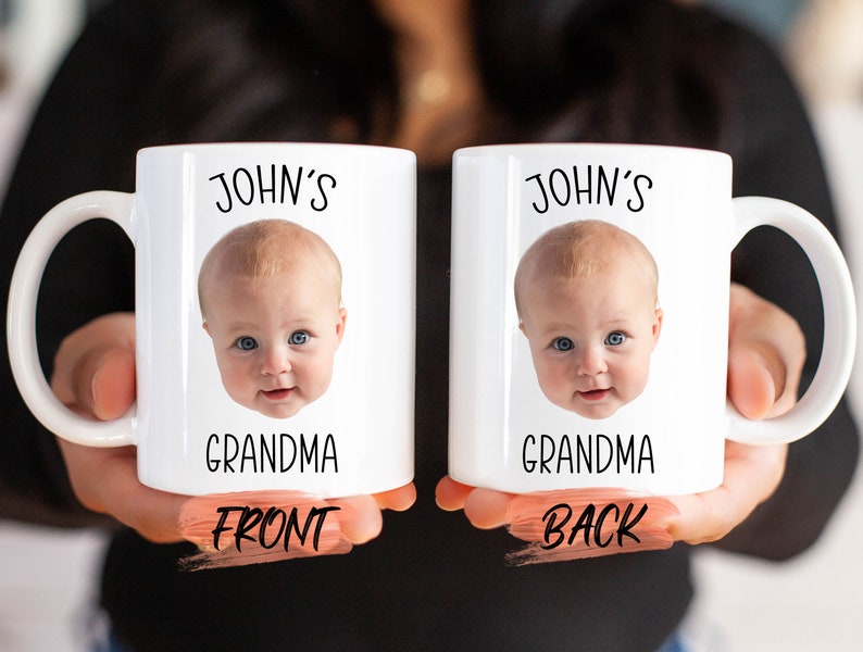 Grandma Baby Gift Mug, Personalized Baby Face Photo Mug For Grandma Birthday Gift, Baby Mug, Grandma Coffee Mug, Baby Photo Mug For Granny