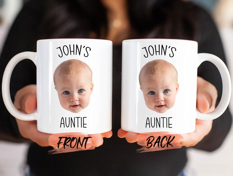 Aunt Gift Mug, Personalized Baby Face Photo Mug For Auntie Birthday Gift, Auntie Mug, Baby Mug, Custom Face Mug, Baby Face Mug For Mother's