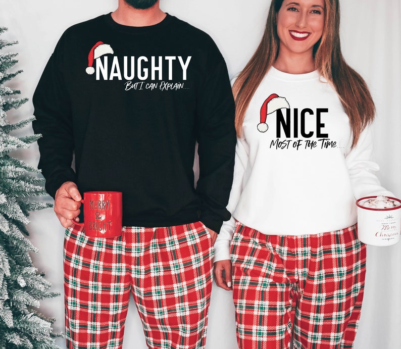 Naughty and Nice Humorous Christmas Couple Matching Sweater, Naughty But I Can Explain Funny Hubby Xmas Sweater Nice Most Of The Time Hoodie