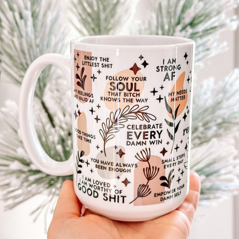 Mental Health mug Daily Affirmations cup Daily affirmations mug gift for her best friend tumbler Mental health giftful mug