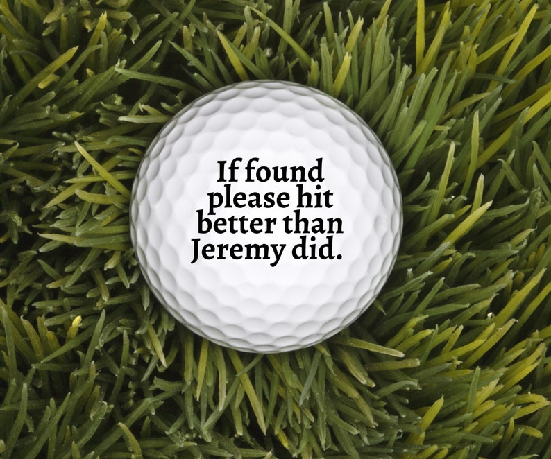 If Found, Please Hit Better Than Name Did Personalized Golf Balls, Valentine's Day gift, Golf Gifts for Men, Guy Gift, Funny Gift for Man