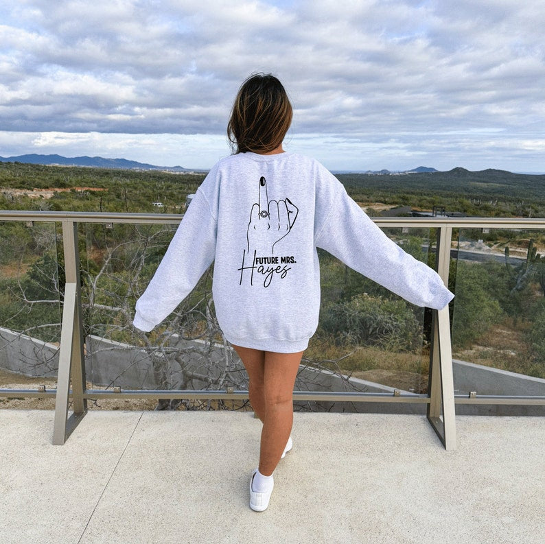 Future Mrs. Sweatshirt, Fiance Sweatshirt, Bride Gift, Personalized Mrs. Sweatshirt, Engagement Gift, Personalized Mrs. Sweater Ring Finger