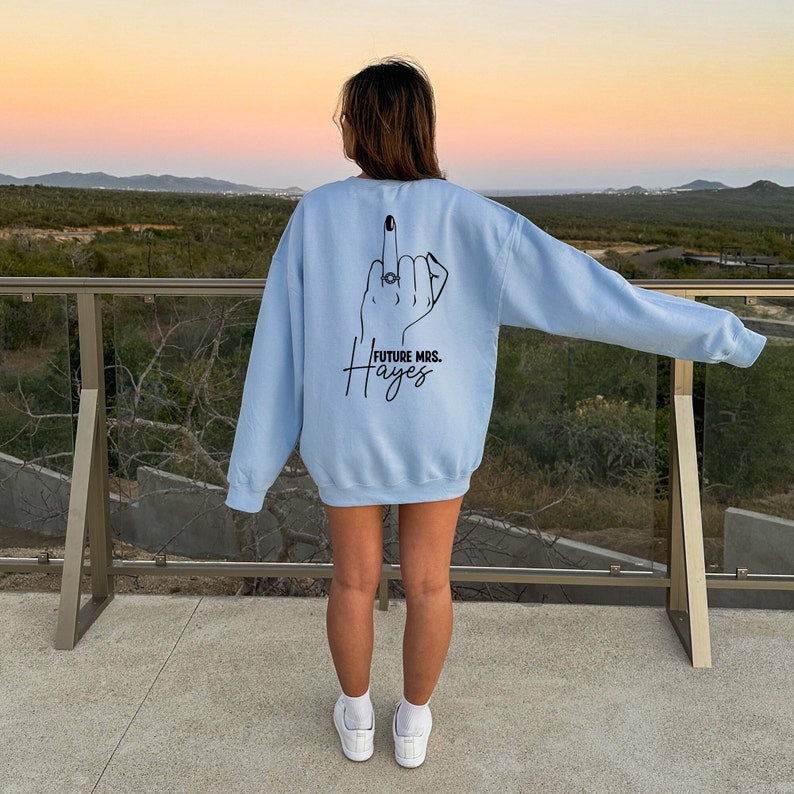 Future Mrs. Sweatshirt, Fiance Sweatshirt, Bride Gift, Personalized Mrs. Sweatshirt, Engagement Gift, Personalized Mrs. Sweater Ring Finger