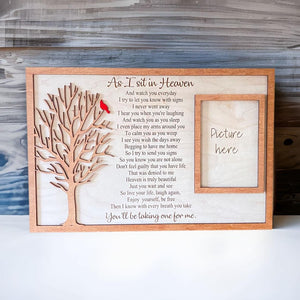 Wood Cardinal Memorial Plaque Memorial Wood Plaque With Stand Remembrance Gift As I Sit In Heaven Memorial Wood Plaque