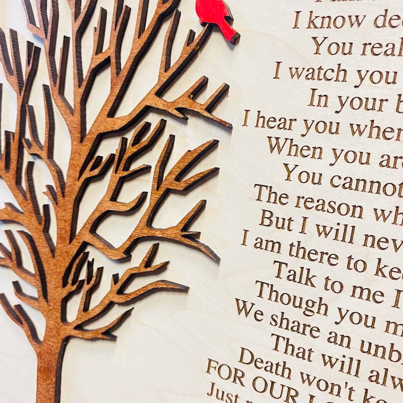 I Never Left You Memorial Wood Plaque