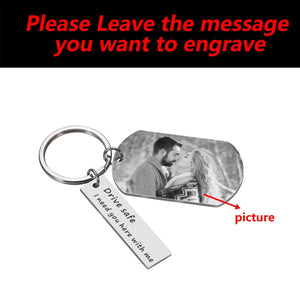 Boyfriend Keychains, Gift For Boyfriend, Anniversary Gift, Drive Safe Keychain, Gift For Him, Personalized Photo gift, Picture keychain