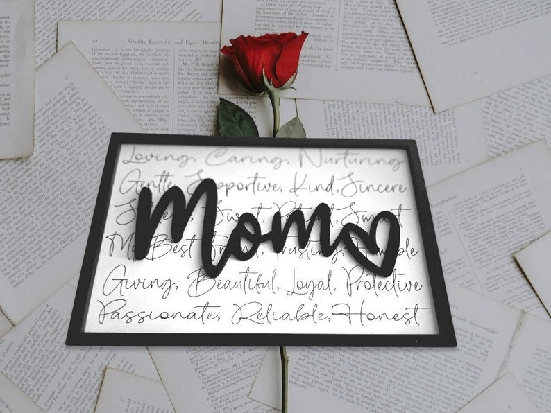 Mom Sign, Mothers Day Sign, Mom Appreciation sign, Mom gift , Framed Mom Sign