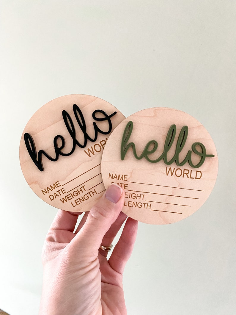 Baby Birth Announcement Wood Disc - Newborn Birth Stat Circle - Milestone Card - Hello World Hospital Sign - 3D Wood Photo Prop - Plaque