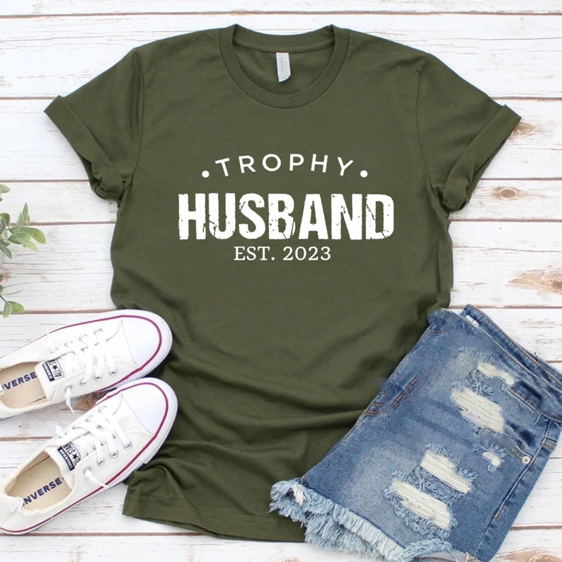 Trophy Husband Shirt, Gift For Him, Funny Husband Shirt, Gift From Wife, Anniversary Gift For Him, Gift For Husband, Anniversary Present