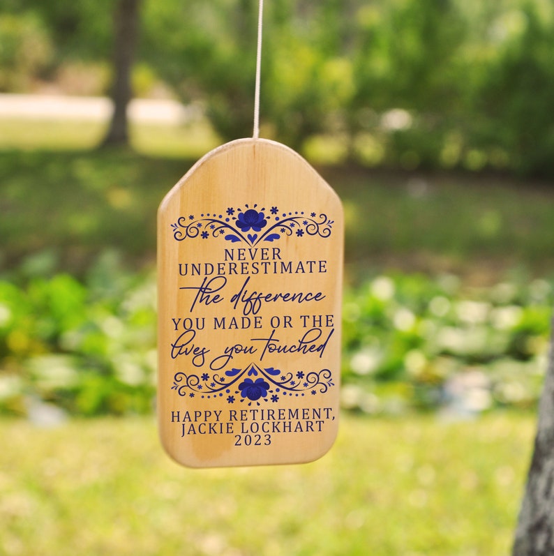Never Underestimate the Difference You Made Wind Chime, Retirement Wind Chime, Retirement Gift, Retirement Gift Ideas, Gift for Retirement