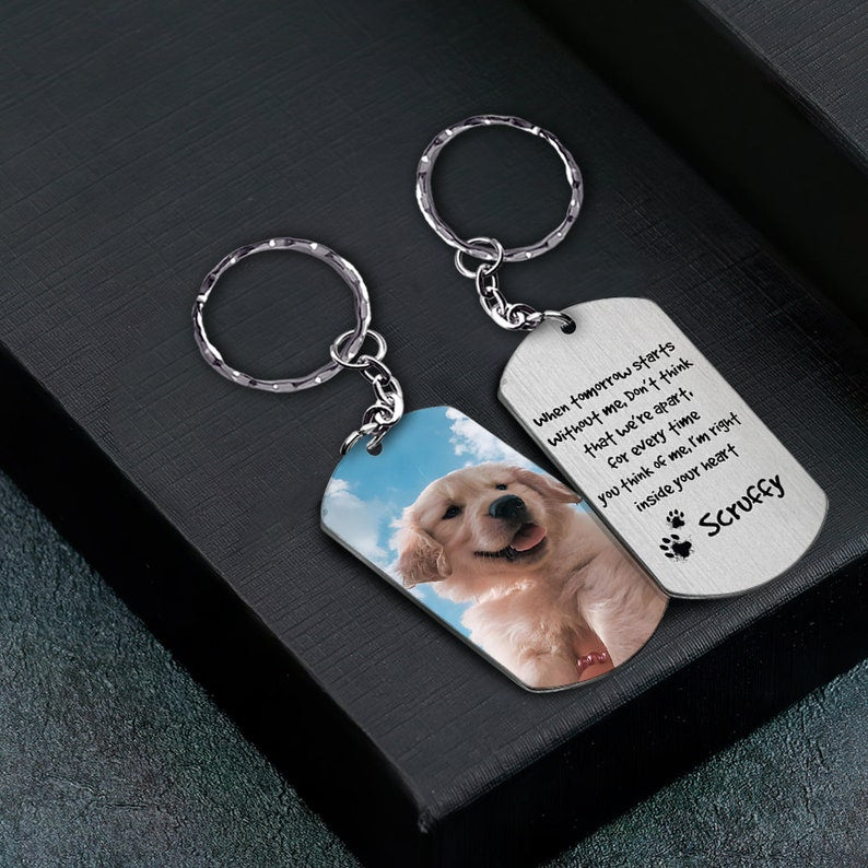 Pet Memorial Gift, Pet Remembrance Gift, Sympathy Gift For Loss of Dog, Personalized Pet Portrait Photo, When Tomorrow Start Pet Key Chain