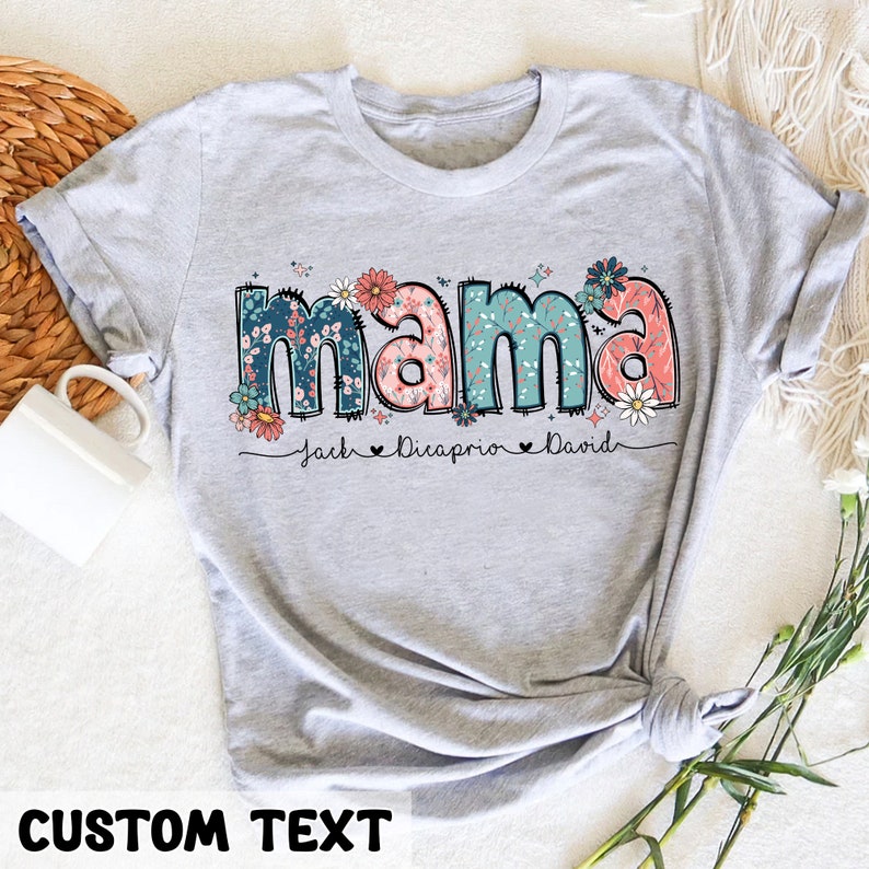 Floral Mama T-Shirt, Personalized Mom Shirt With Kids Names, Gift For Mom, Mothers Day Gift, Mothers Day Shirt, Mama Shirt, Mama Gift