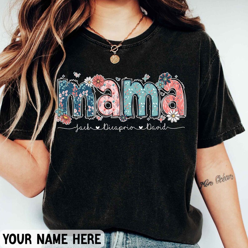 Floral Mama T-Shirt, Personalized Mom Shirt With Kids Names, Gift For Mom, Mothers Day Gift, Mothers Day Shirt, Mama Shirt, Mama Gift