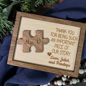 Thank You For Being An Important Piece Of My Story, Thank You Teacher Plaque, Personalized Teacher Sign, Teacher Apperication Gift,