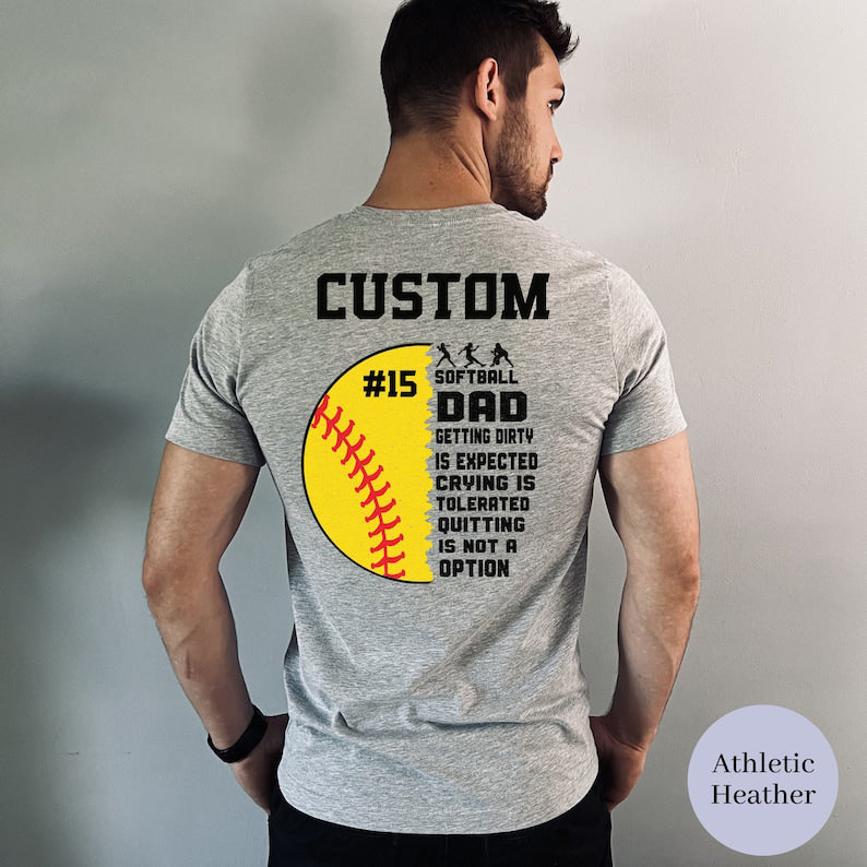 Custom Softball Dad T-Shirt, Unisex Tee, Softball Dad Shirt, Softball Dad Gift, Fathers Day Tshirt, Game Day, Sports Dad,Softball Coach Gift