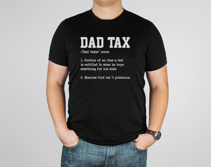 Funny Dad Tax Definition Shirt, Funny Grandpa shirt, Dad Jokes Shirt, Gifts For Dads, Daddy Shirt, Funny Gift For Dad, Dad Birthday Gift