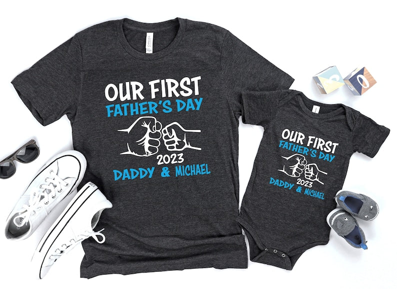 Personalized Father's Day Shirt, Our First Father's Day, Custom Father's Day Matching Shirt, Father & Daughter, Father & Son