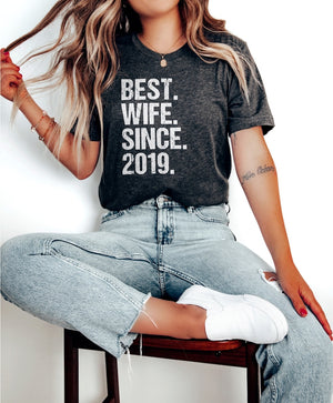 Best Wife Since 2019 (custom year) Anniversary Gift for her, 4th Anniversary Gift, best wife ever, Funny Anniversary Gift, Gift for wife