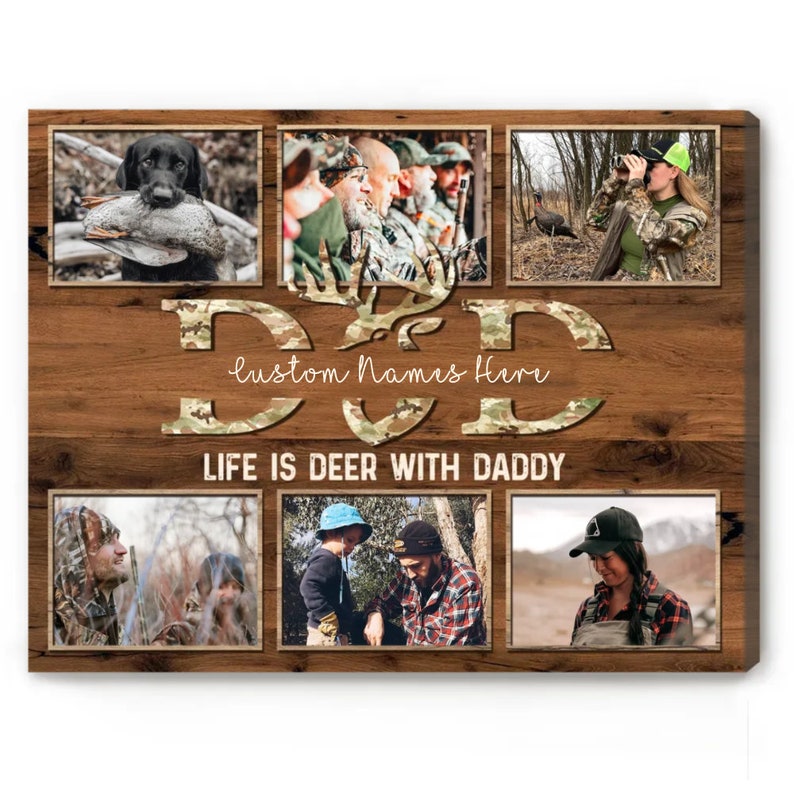 Hunting Dad Photo Collage Canvas, Hunting Father's Day Gifts For Dad, Deer Hunting Gifts For Him, Hunting Dad Signs, Best Gifts For A Hunter