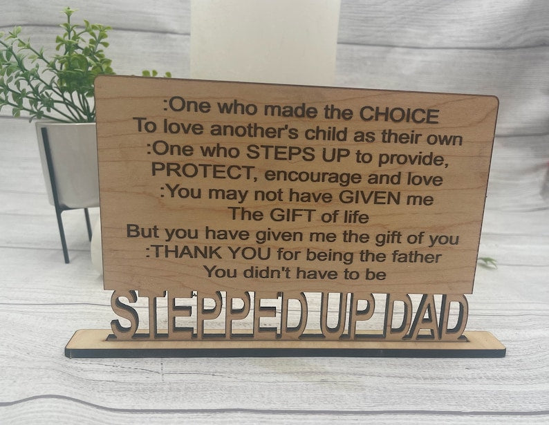 Definition of Stepped Up Dad - Wood Standing Sign Plaque - Step Dad Gift - Father's Day Gift