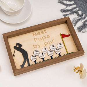 Best Dad by Par Sign, Wooden Golf Sign, Fathers Day Gifts, Personalized Plaque for Dad, Unique Gifts for Dad