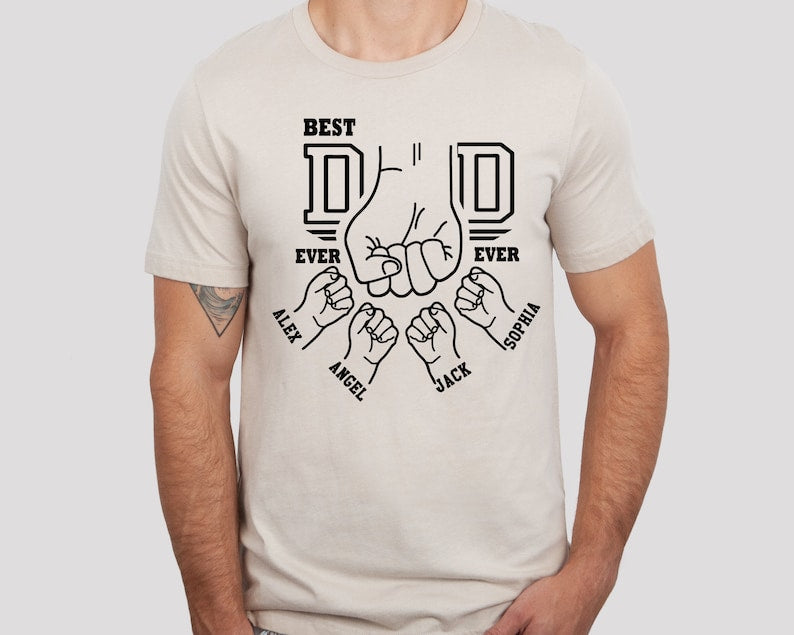 Personalized Best Dad Ever, Fist Bump Dad Shirt, Dad Shirt With Kids Names, Father's Day Gift, New Dad Shirt, New Dad Gift, Personalized Dad