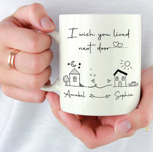 Friends Gifts, Personalized Coffee Mugs, Gift For Women, I Wish You Lived Next Door Mug, Moving Away Gifts, Long Distance Gifts, Custom Mug