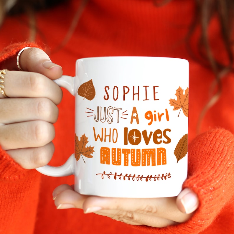 Personalised Autumn Mug with Name / Just A Girl Who Loves Autumn Mug / Autumn Lover Birthday Gift / Pumpkin Decor Fall Coffee Cosy Mug