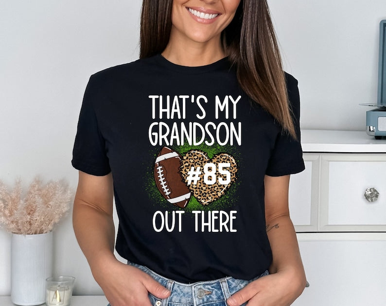 Football Grandma Shirt/ Custom Grandma Football Game Day Shirt/ That's My Grandson Out There/ Leopard Print Football TShirt