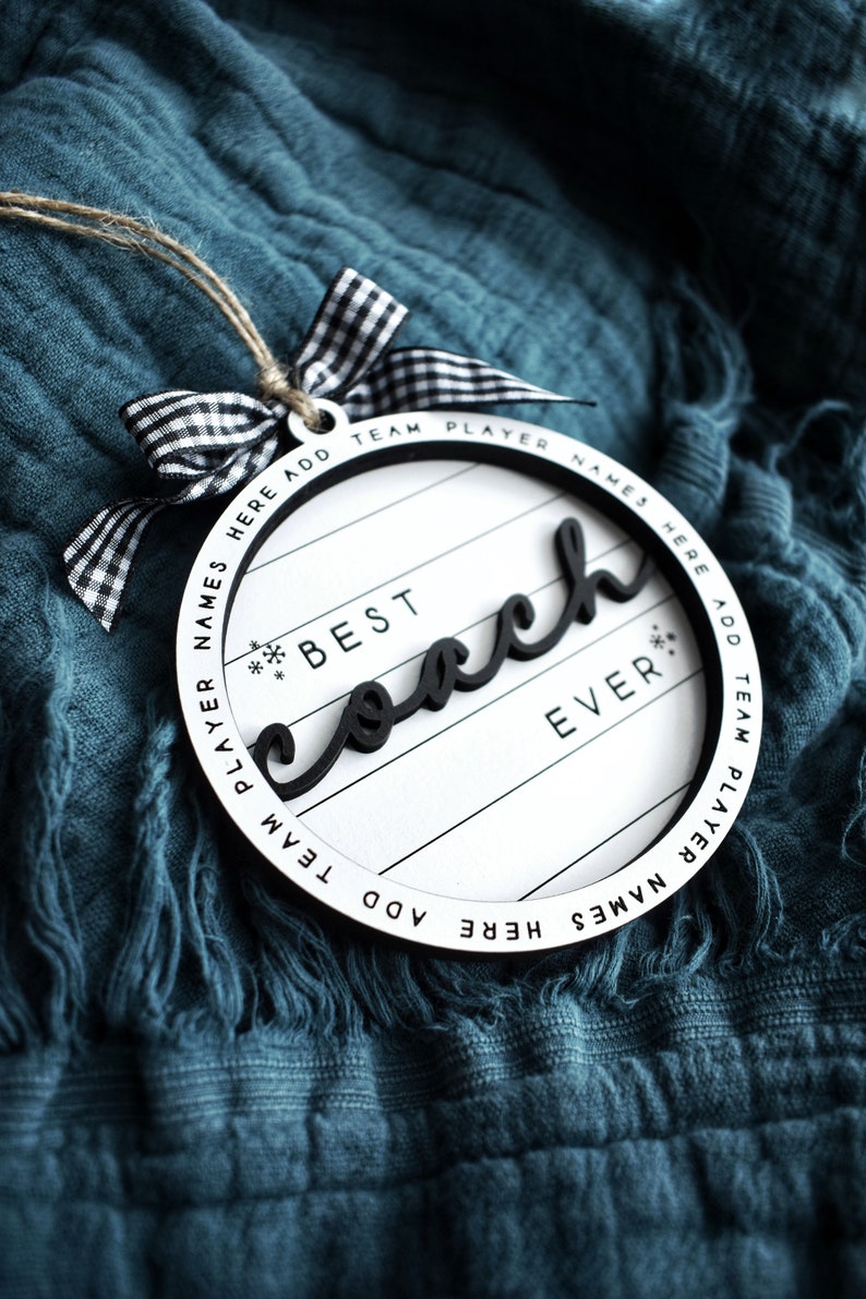Customizable Best Coach Ever Christmas Ornament Gift | Handmade Engraved Wooden Ornament | Add Team Names to Personalize