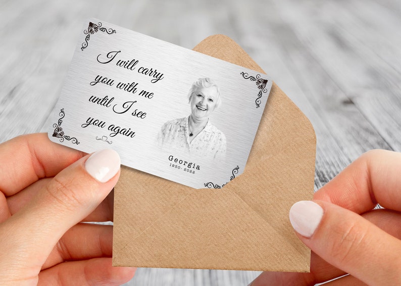 Personalised Memorial Wallet Card - I Will Carry You With Me Until I See You Again, Metal Keepsake Gift, In Memory Gift, Memorial Cards